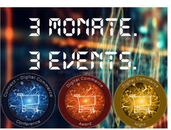 Countdown: Drei Monate bis zur Connect - Digital Commerce Conference und Award Verleihung #dcomzh